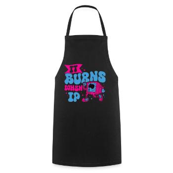 Funny saying "It Burns when I Pee"! Sarcastic - Cooking Apron - black - Front - AI Model Male 185 dark (185cm)