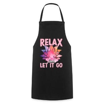 Relax and let it go - Funny Yoga Sayings - Kochschürze - Schwarz - Vorne - AI Model Male 185 dark (185cm)