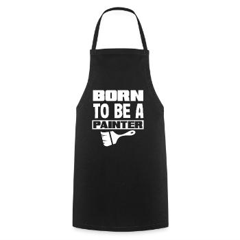 Born to be a painter - Cooking Apron - black - Front - AI Model Male 185 dark (185cm)