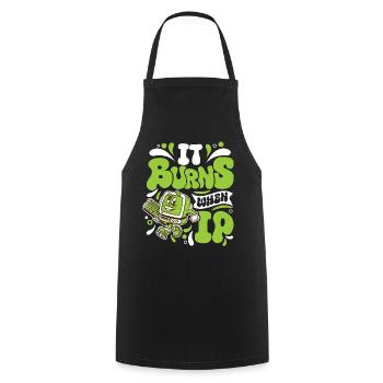Lustiger Spruch "It Burns when i Pee"! - Tablier de cuisine - noir - Devant - AI Model Male 185 dark (185cm)