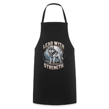 Lead with Strength Powerful Wolf Leadership Quote - Kochschürze - Schwarz - Vorne - AI Model Male 185 dark (185cm)