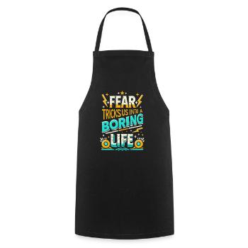 Fear Holds Us Back – Courageous Statement - Cooking Apron - black - Front - AI Model Male 185 dark (185cm)