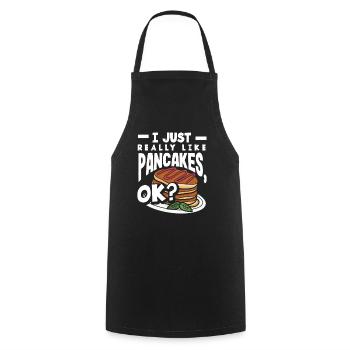 Pancakes I like pancakes, okay? - Cooking Apron - black - Front - AI Model Male 185 dark (185cm)