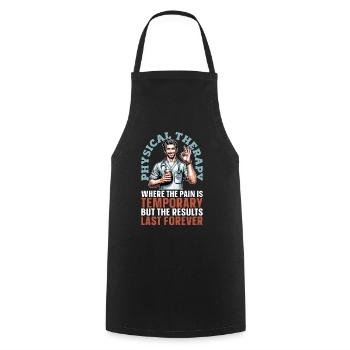 Physical Therapy Where The Pain Is Chiropractor - Cooking Apron - black - Front - AI Model Male 185 dark (185cm)