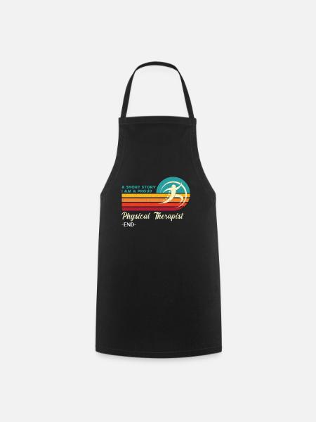 Physical Therapist A Short Story I Am Chiropractic - Cooking Apron - black
