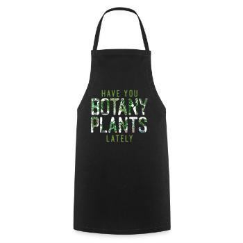 Plant Lover Gardening Pun Have You - Cooking Apron - black - Front - AI Model Male 185 dark (185cm)