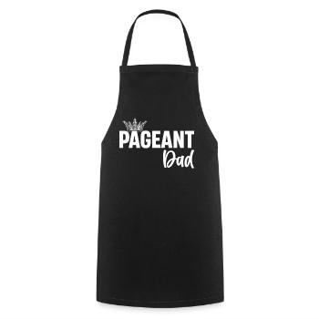 Pageant Dad Glitz Glam Beauty Contest Funny Dad - Cooking Apron - black - Front - AI Model Male 185 dark (185cm)