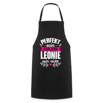 Leonie - Perfekt Sein Kann Jeder Leonie Sein Nicht - Kochschürze - Schwarz - Vorne - AI Model Male 185 dark (185cm)
