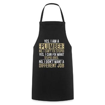 yes I am a Plumber no I can't fix stupid yes I can - Cooking Apron - black - Front - AI Model Male 185 dark (185cm)