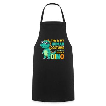 Funny Dinosaur - This Is My Human Costume I'm - Cooking Apron - black - Front - AI Model Male 185 dark (185cm)