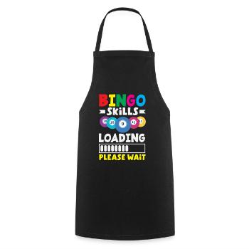 Bingo Skills Loading Please Wait Humor - Cooking Apron - black - Front - AI Model Male 185 dark (185cm)