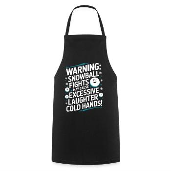 Warning: Snowball fights may cause excessive laugh - Cooking Apron - black - Front - AI Model Male 185 dark (185cm)