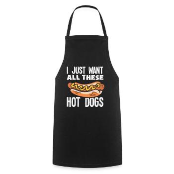 Je veux tous ces hot-dogs pour les amateurs de hot-dogs - Tablier de cuisine - noir - Devant - AI Model Male 185 dark (185cm)