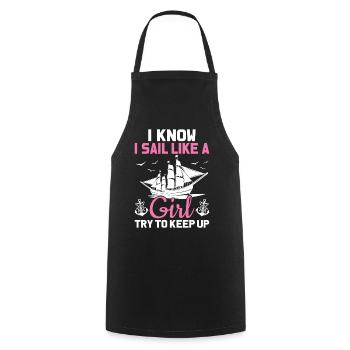 I Know I Sail Like A Girl Funny Sailboat Sailing - Cooking Apron - black - Front - AI Model Male 185 dark (185cm)