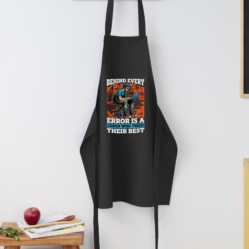 Coder Behind Every Error Is A Coder Web Developer Cooking Apron