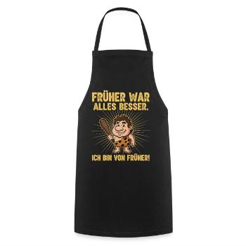 Everything was better in the past! - Cooking Apron - black - Front - AI Model Male 185 dark (185cm)