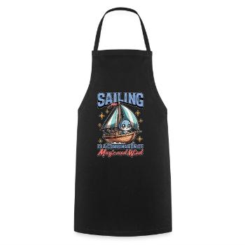 La voile est une combinaison de magie et de navigation - Tablier de cuisine - noir - Devant - AI Model Male 185 dark (185cm)