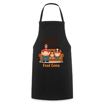 Thanksgiving Food Coma - Cooking Apron - black - Front - AI Model Male 185 dark (185cm)