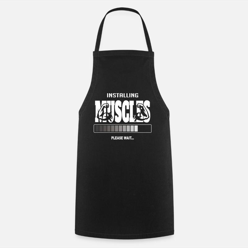 Installing Muscles – Funny Gym Workout - Cooking Apron - black