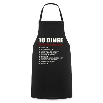 Gaming 10 Things I Want Gamer Games Gamer - Cooking Apron - black - Front - AI Model Male 185 dark (185cm)