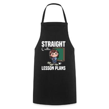 STRAIGHT OUTTA UNTERRICHTSPLÄNE - LEHRER-GESCHENK - Kochschürze - Schwarz - Vorne - AI Model Male 185 dark (185cm)