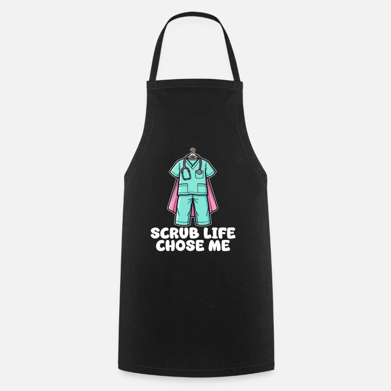 SCRUB LIFE CHOSE ME - KRANKENSCHWESTER GESCHENK - Kochschürze - Schwarz