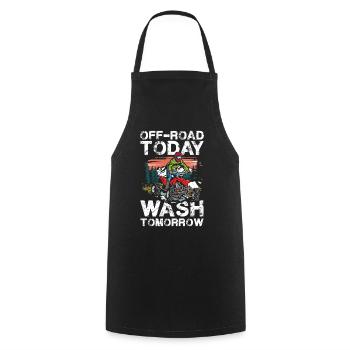 Off-Road Adventure Today Wash Tomorrow - Cooking Apron - black - Front - AI Model Male 185 dark (185cm)