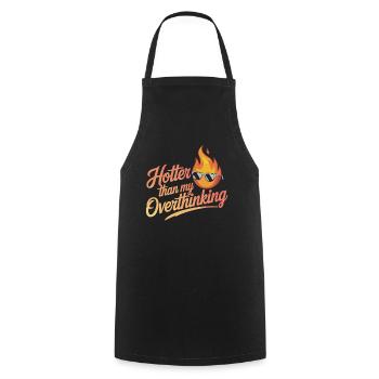 Heißer Als Mein Überdenken Flammen Design Mit - Kochschürze - Schwarz - Vorne - AI Model Male 185 dark (185cm)