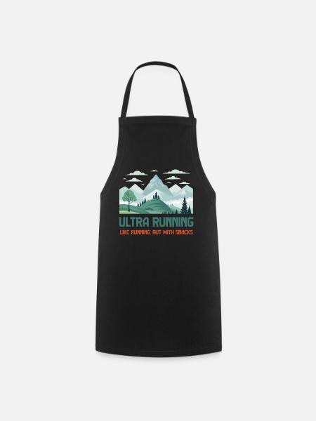 L’ultra running, comme la course à pied mais avec des collations - Tablier de cuisine - noir