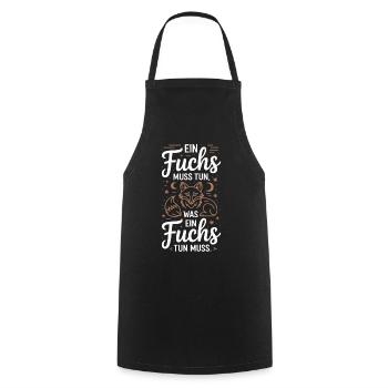 Fuchs Spruch Ein Fuchs Muss Tun Was Fuchs Tun Muss - Kochschürze - Schwarz - Vorne - AI Model Male 185 dark (185cm)