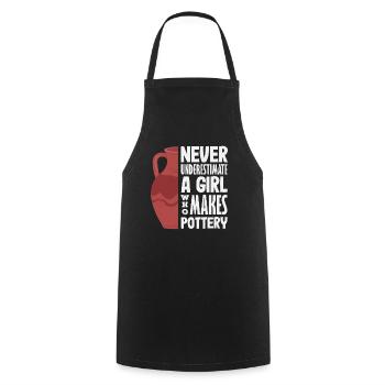 Never underestimate a girl who makes pottery - Cooking Apron - black - Front - AI Model Male 185 dark (185cm)