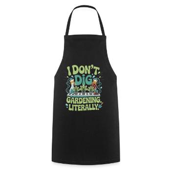 I Dont Dig Gardening Literally Hydroponics Indoor - Cooking Apron - black - Front - AI Model Male 185 dark (185cm)
