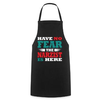 Have no Fear the Narzist is here Outfit - Cooking Apron - black - Front - AI Model Male 185 dark (185cm)
