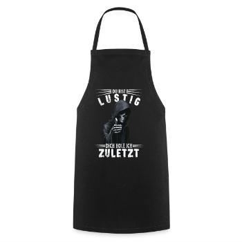 Sensenmann Spruch Du bist lustig Totenkopf Motiv - Kochschürze - Schwarz - Vorne - AI Model Male 185 dark (185cm)