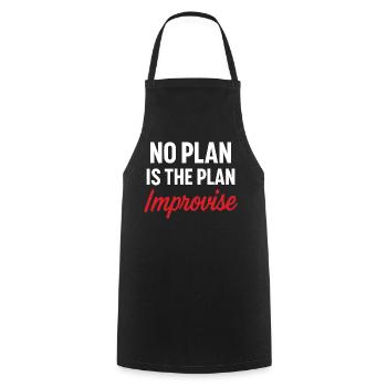 Motivational Message No Plan - Cooking Apron - black - Front - AI Model Male 185 dark (185cm)