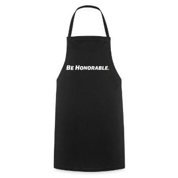 Be honorable - Sei ehrenhaft - Kochschürze - Schwarz - Vorne - AI Model Male 185 dark (185cm)