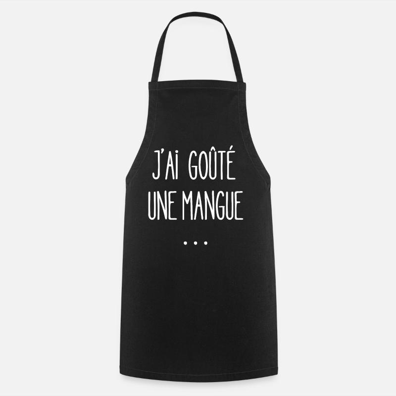 I tasted a mango - Cooking Apron - black