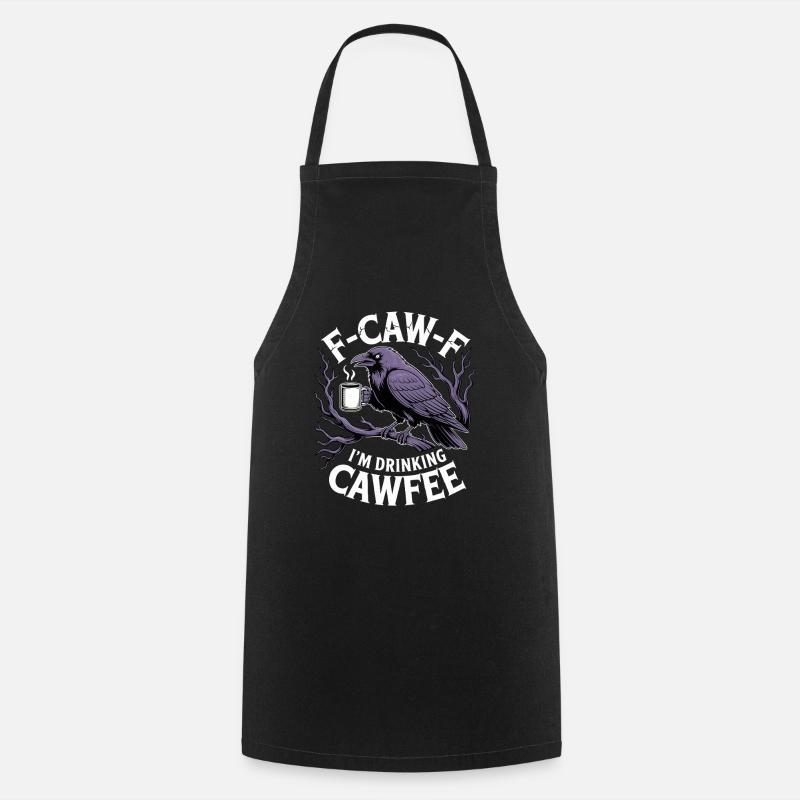 F-CAW-F Café Jeu de mots Motif Corbeau - Tablier de cuisine - noir