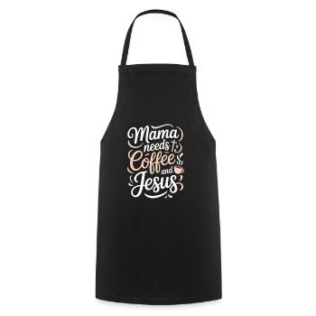 Mama Needs Coffee And Jesus Christian Saying - Cooking Apron - black - Front - AI Model Male 185 dark (185cm)