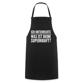 Ich unterrichte – was ist deine Superkraft? - Kochschürze - Schwarz - Vorne - AI Model Male 185 dark (185cm)