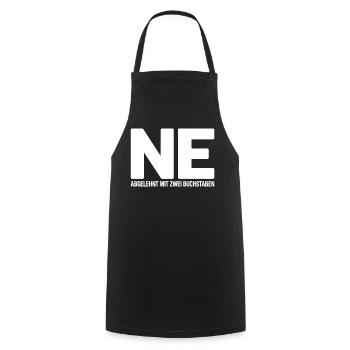 NE? Cool rejection shirt with a clear message - Cooking Apron - black - Front - AI Model Male 185 dark (185cm)