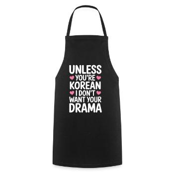 Es Sei Denn Du Bist Koreanisch K-Drama - Kochschürze - Schwarz - Vorne - AI Model Male 185 dark (185cm)