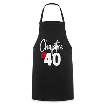 Kapitel 40 Geburtstagsgeschenk Frau 40 Jahre - Kochschürze - Schwarz - Vorne - AI Model Male 185 dark (185cm)