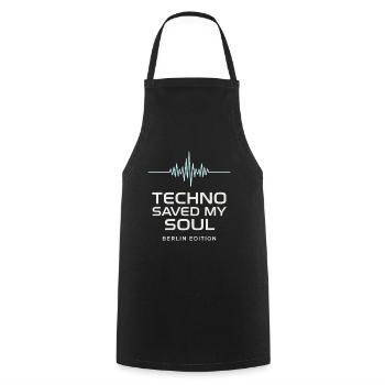 Techno Saved My Soul Berlin Edition Shirt - Cooking Apron - black - Front - AI Model Male 185 dark (185cm)
