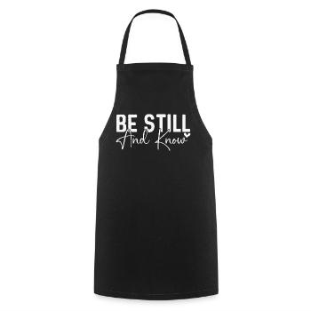 Be Still and Know - Cooking Apron - black - Front - AI Model Male 185 dark (185cm)