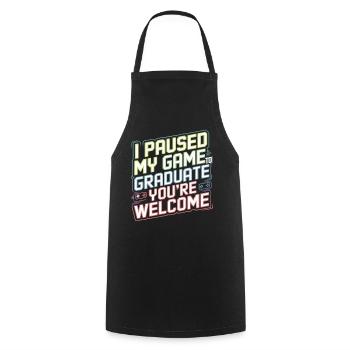 Gamer T-Shirt – I Paused My Game to Graduate - Cooking Apron - black - Front - AI Model Male 185 dark (185cm)