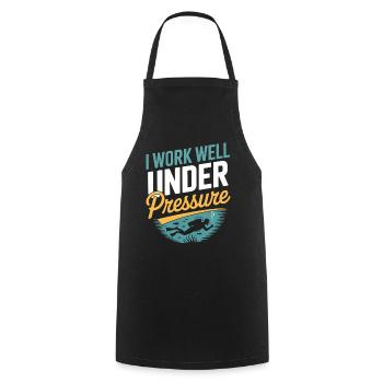 Diver Scuba Diving I work well under pressure - Cooking Apron - black - Front - AI Model Male 185 dark (185cm)
