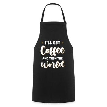 Kaffee zuerst, dann die Welt - Kochschürze - Schwarz - Vorne - AI Model Male 185 dark (185cm)