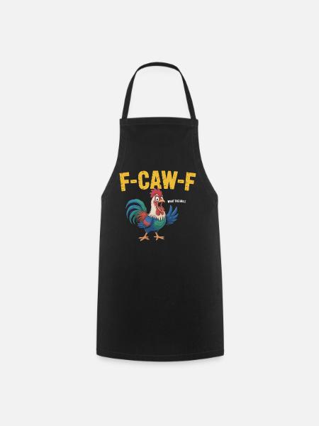 F-Caw-F Was zur Hölle Lustiges Hahn-Wortspiel - Kochschürze - Schwarz