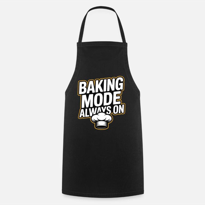 Baking Mode - Backmodus Immer An - Kochschürze - Schwarz